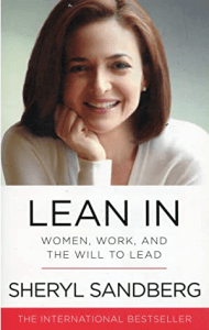Lean in - Sheryl Sandberg