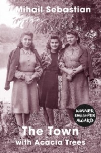 The Town with Acacia Trees
Mihail Sebastian