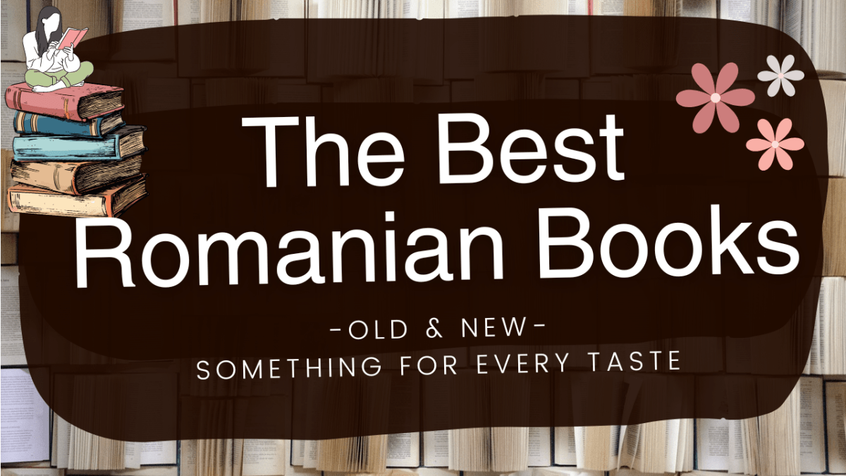 10 Best Romanian&nbsp;Books