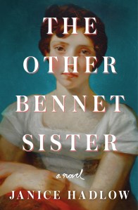 the other bennet sister by Janice Hadlow